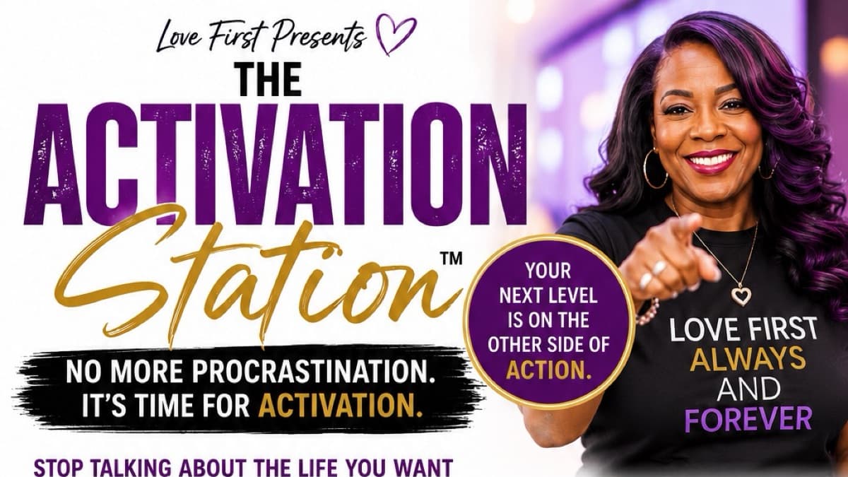 Love First Presents : The Activation Station