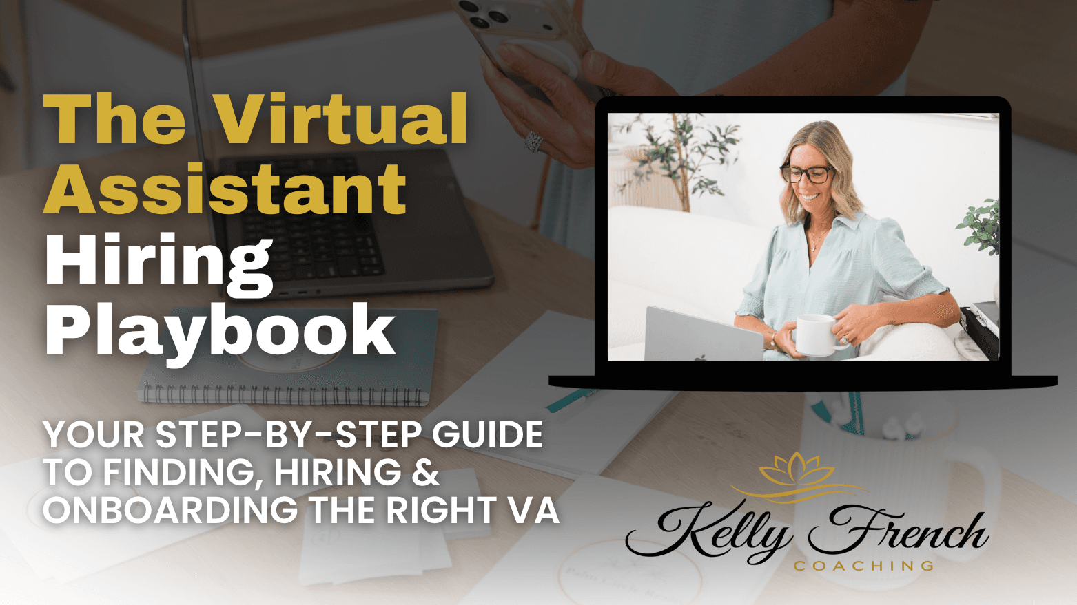The Virtual Assistant Hiring Playbook