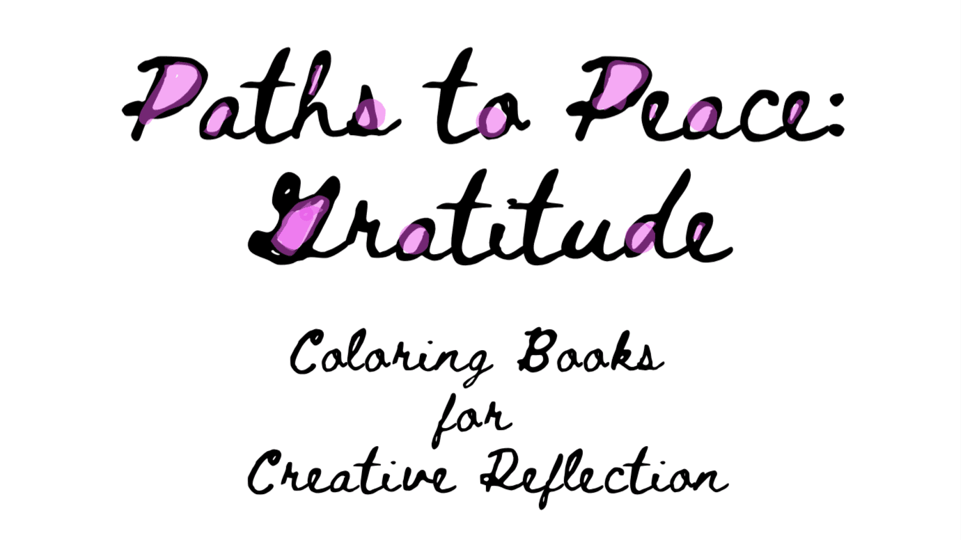 Paths to Peace Book Series - Gift Art For You!