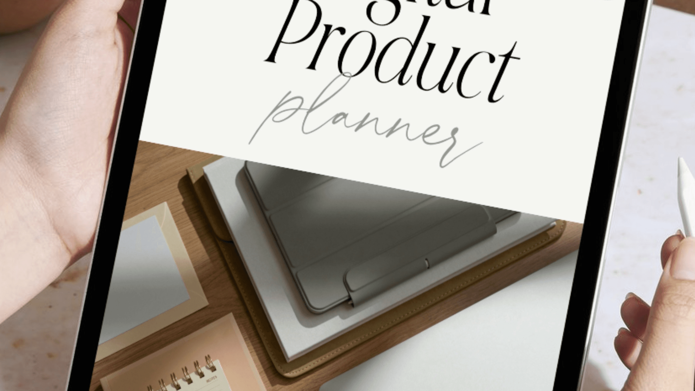 ULTIMATE DIGITAL PRODUCT PLANNER