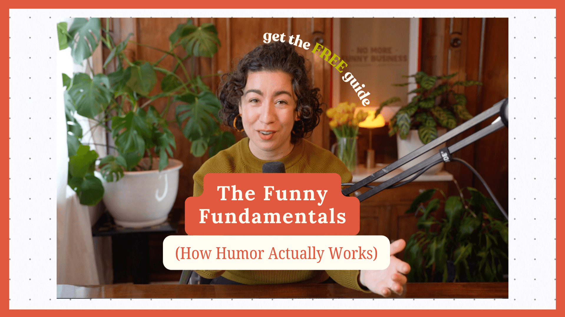 The Funny Fundamentals (how humor actually works!)