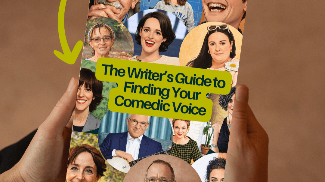 The Writer’s Guide to Finding Your Comedic Voice