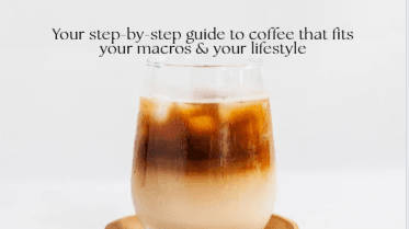Macro-Friendly Coffee Guide