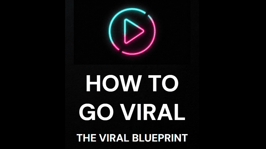 How to Go Viral -The Viral Blueprint (Audio Guide)
