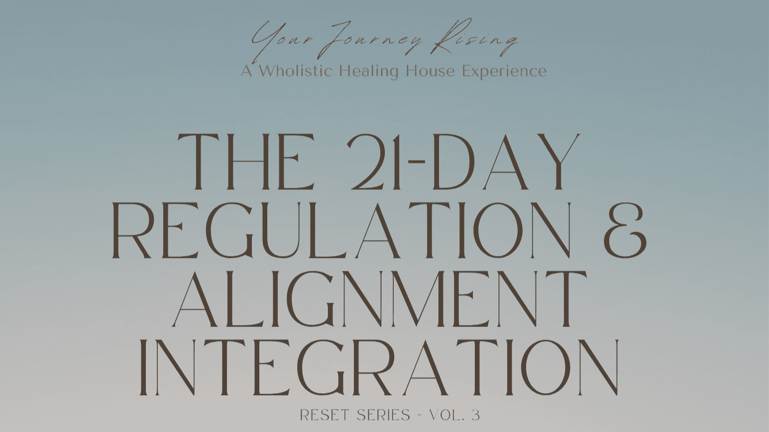21-Day Regulation & Alignment Integration