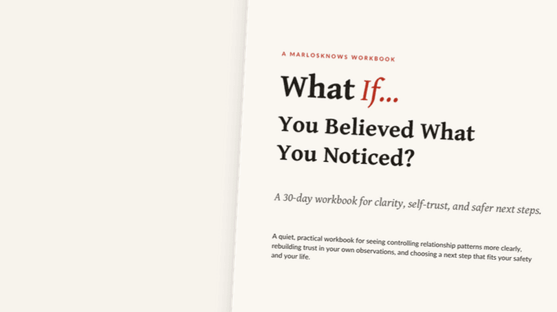 What If... You Believed What You Noticed?