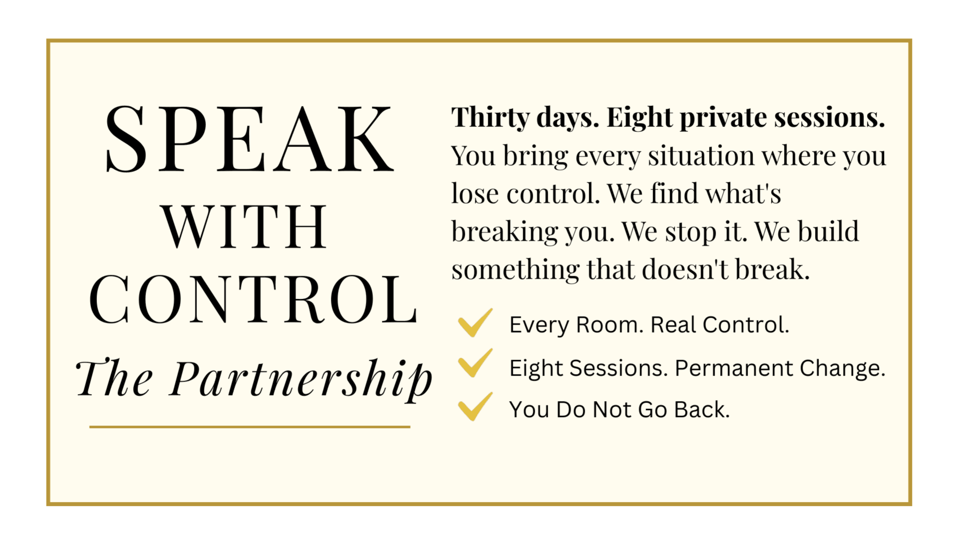 Speak With Control — The Partnership (30 Days)