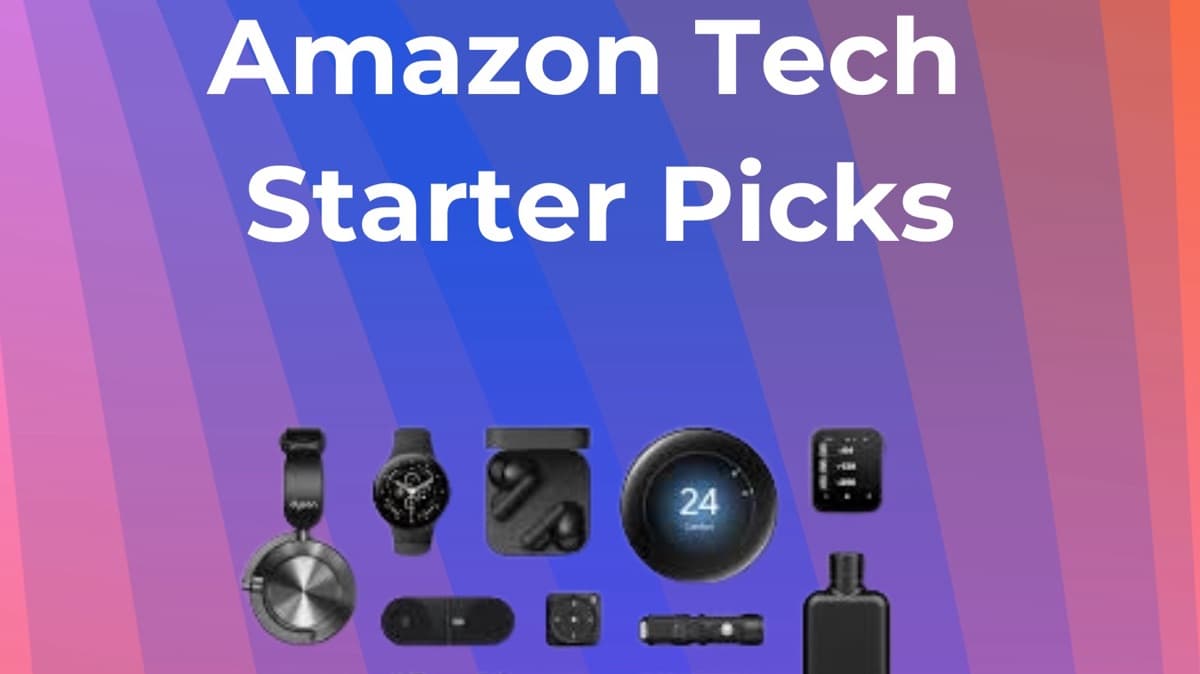 Amazon Tech Starter Picks