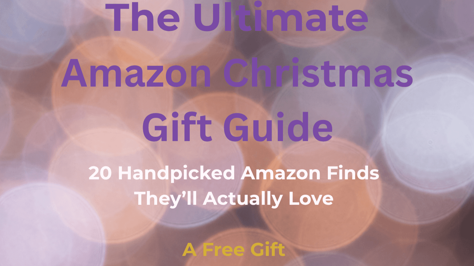 The Ultimate Amazon Christmas Gift Guide