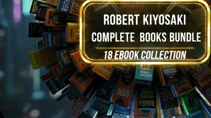 ROBERT KIYOSAKI COMPLETE EBOOKS BUNDLE