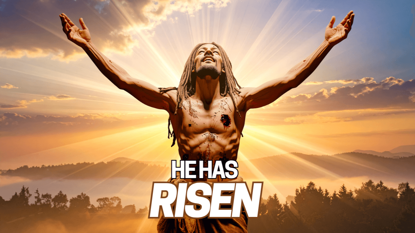 ✝️ "He Has Risen"