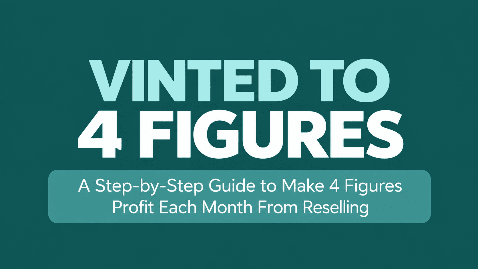Vinted to 4 Figures – Exact Items & Buy Prices