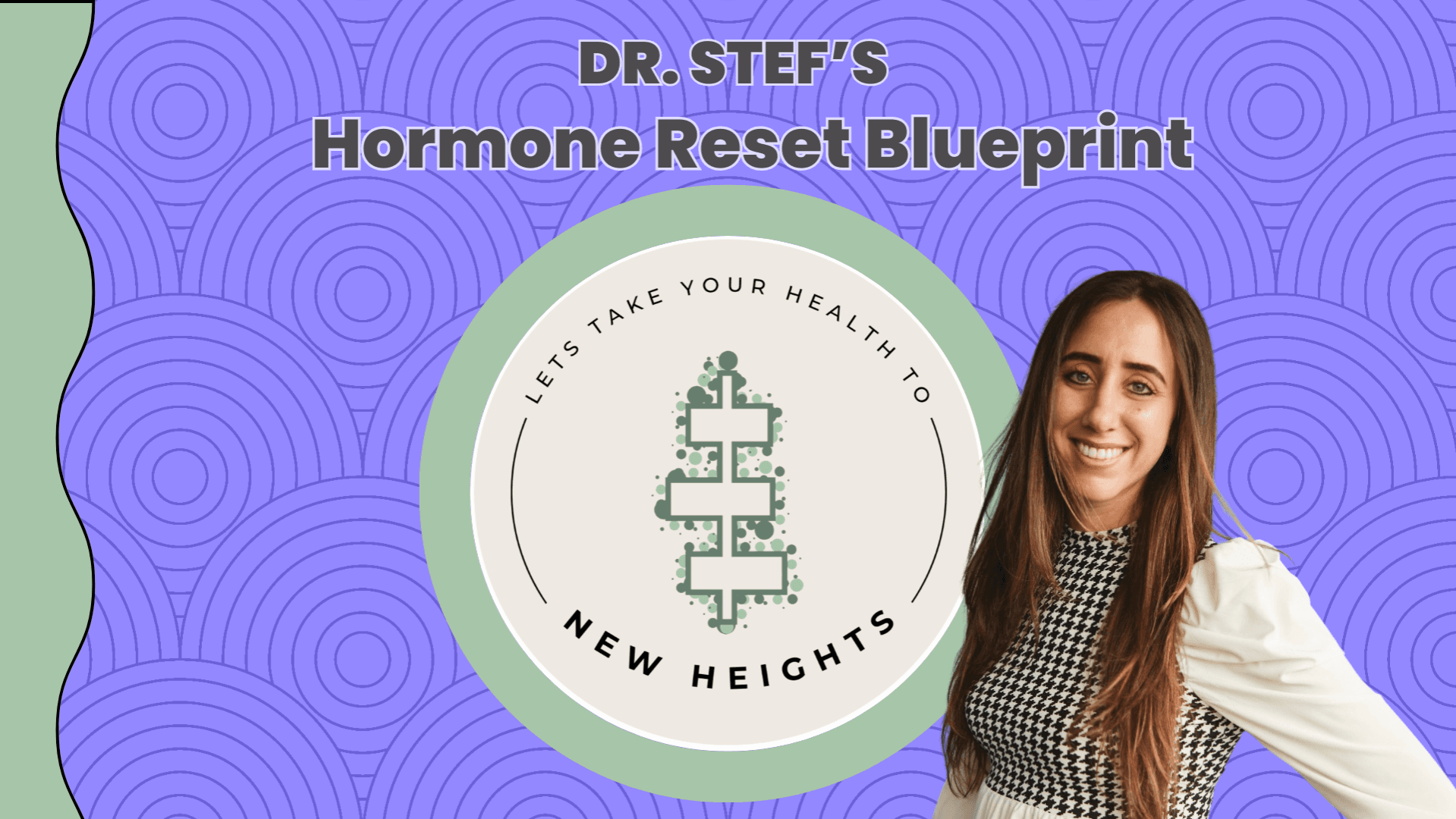 Dr. Stef's Hormone Reset Blueprint