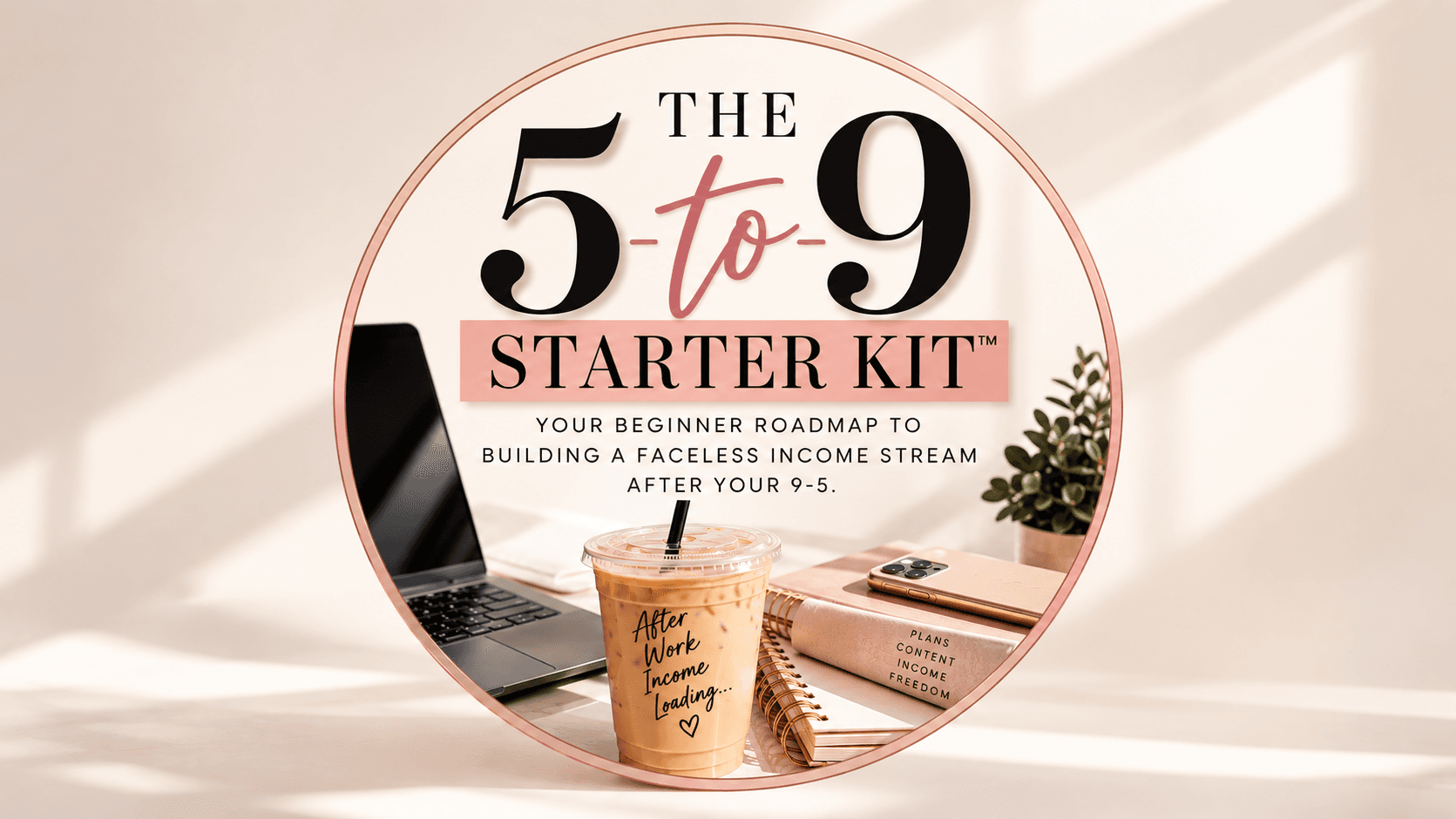 The 5-9 Starter Guide