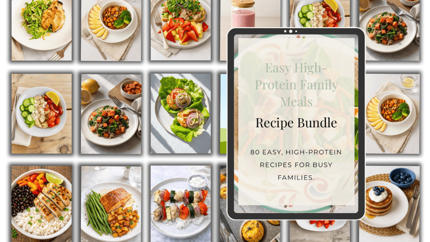 Easy High-Protein Family Meals ⭐