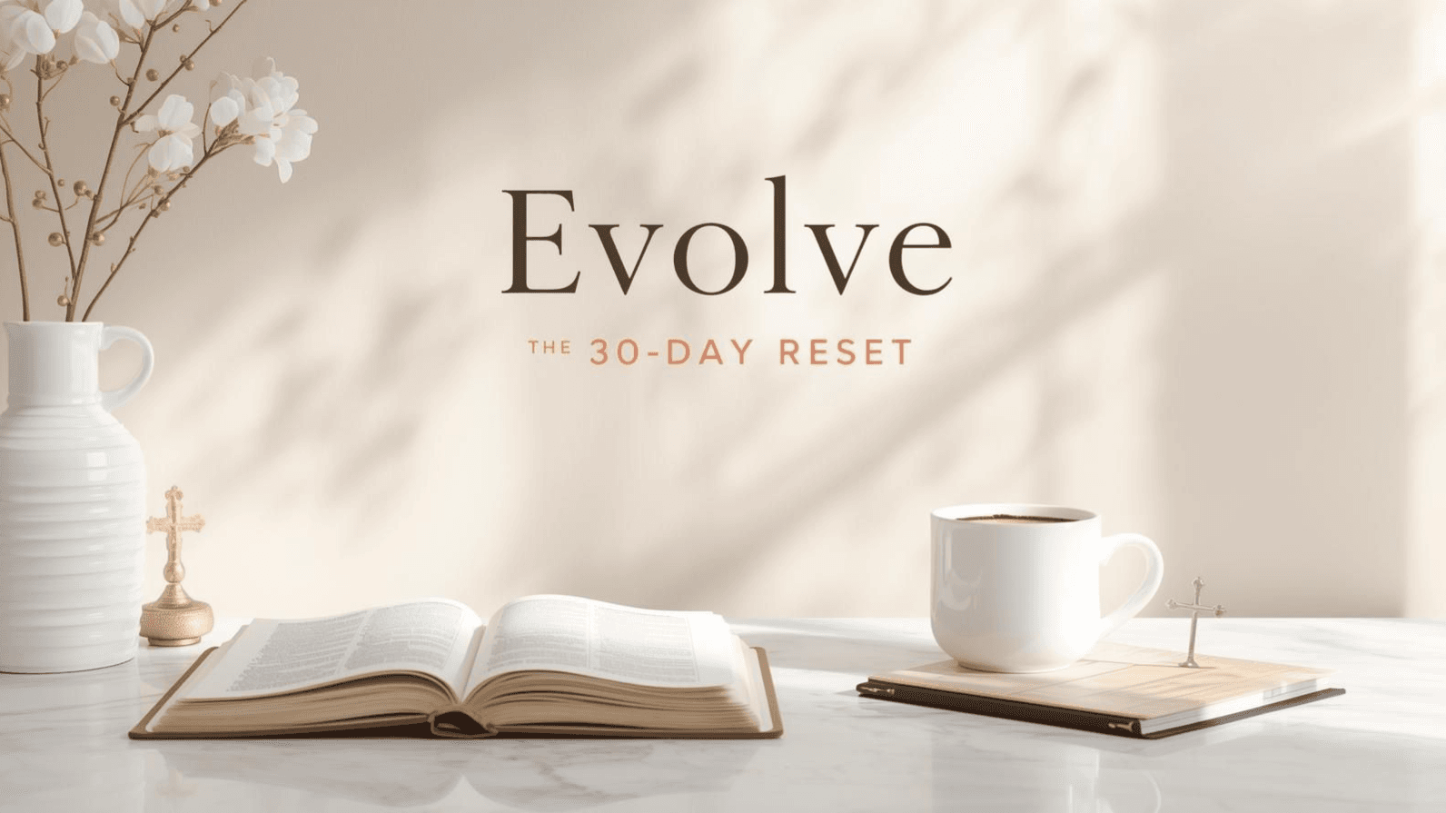 The 30 Day Evolve Reset!