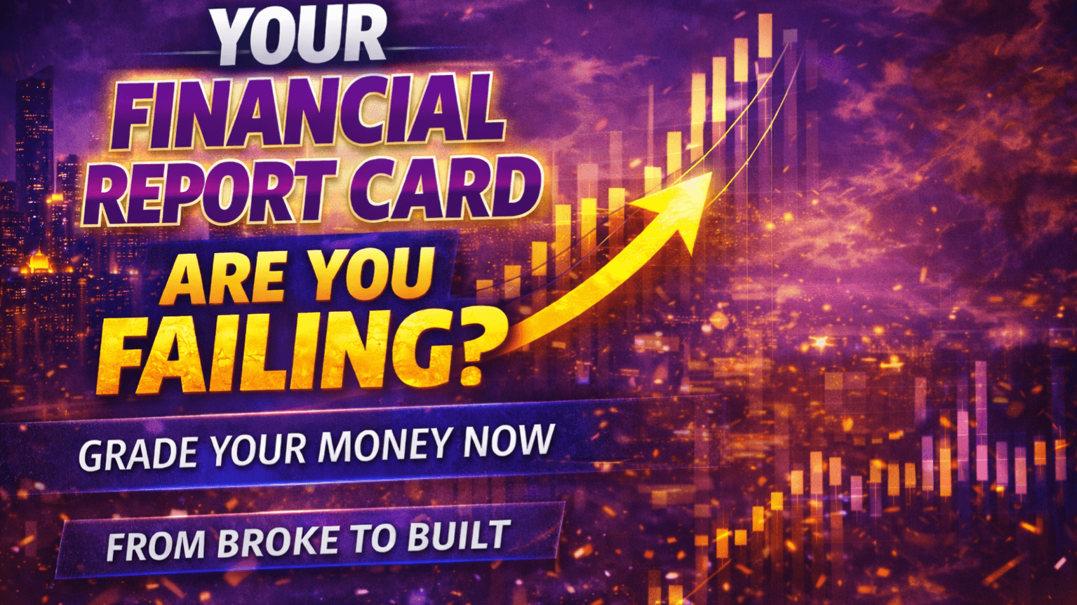 The Financial Report Card