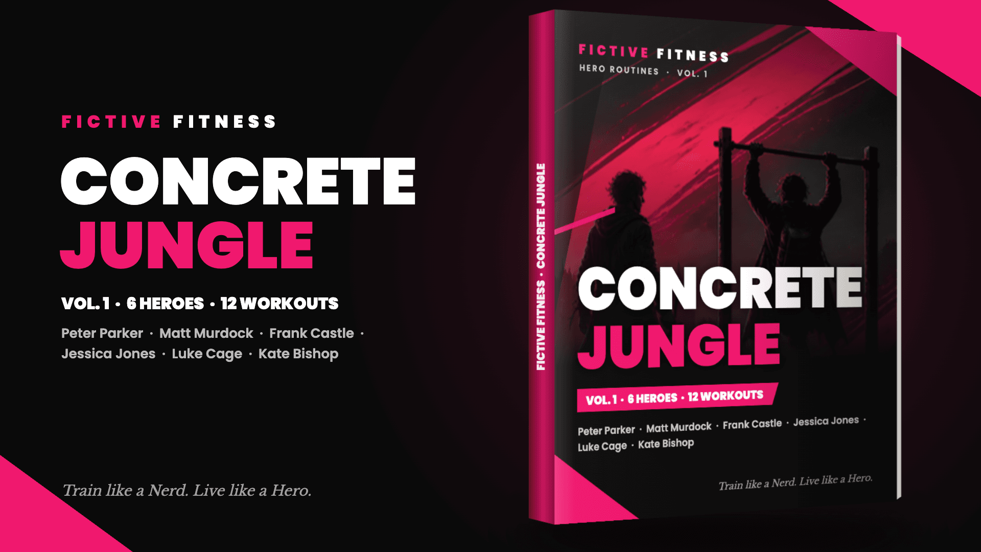 Concrete Jungle Vol. 1: 6 Heroes, 12 Workouts