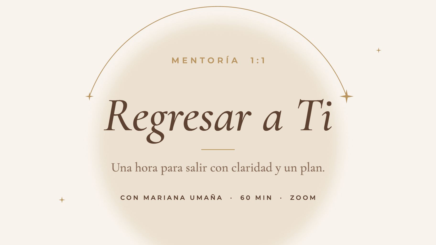 Regresar a Ti · Sesión 1:1