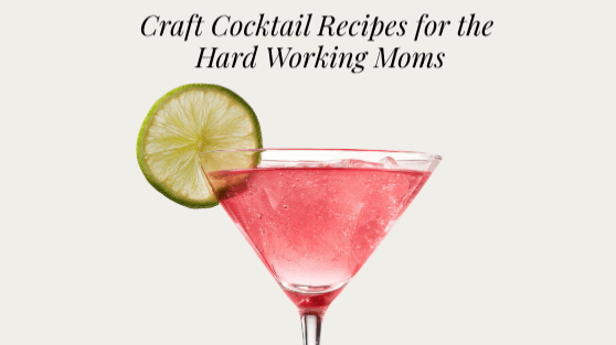 The Art of Mocktails for Mamas by Kimberly Buk