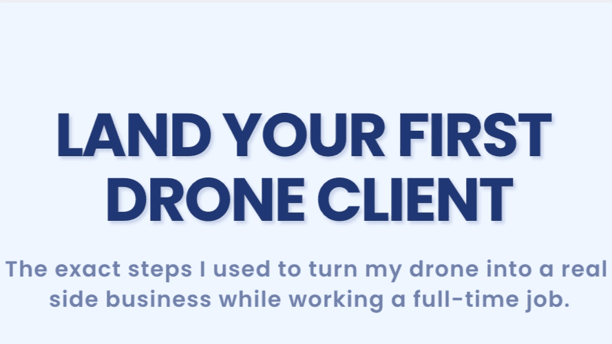 PREVIEW of Land your First Drone Client