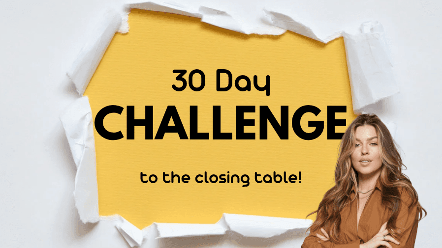 30 Day Closing Table Challenge!
