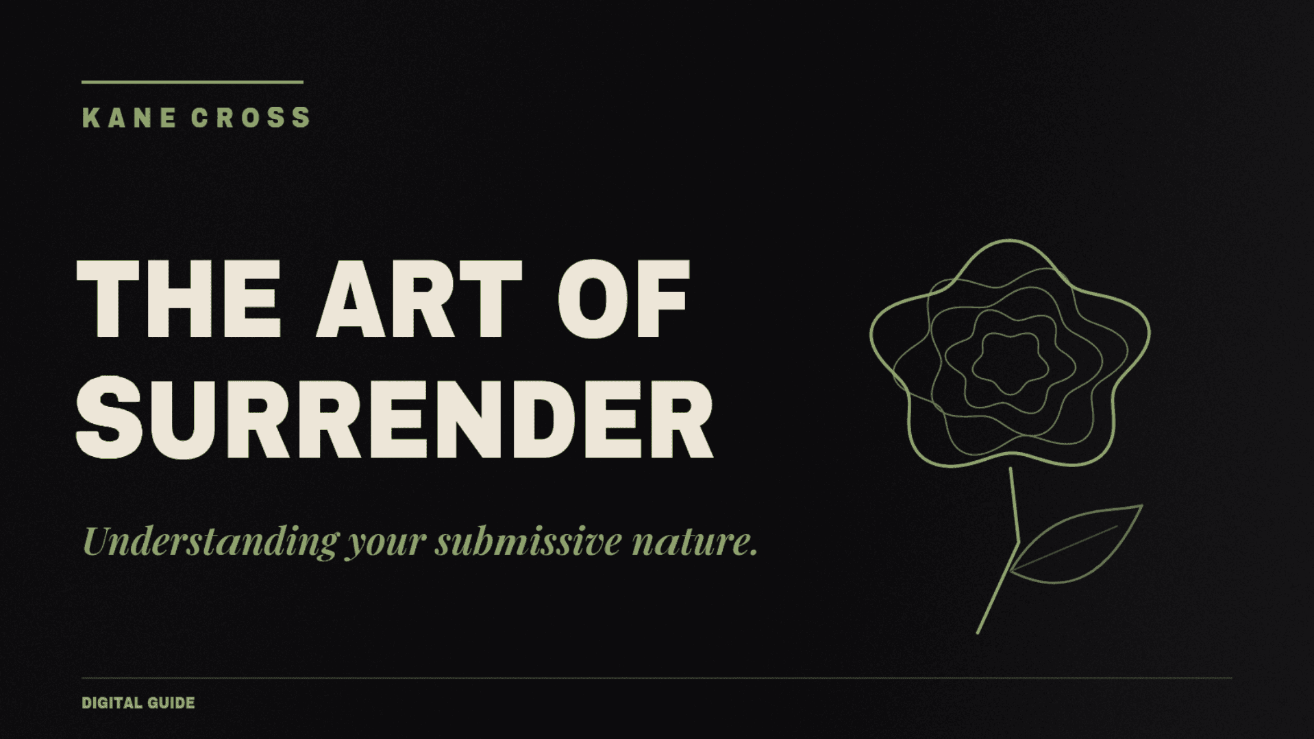 The Art of Surrender