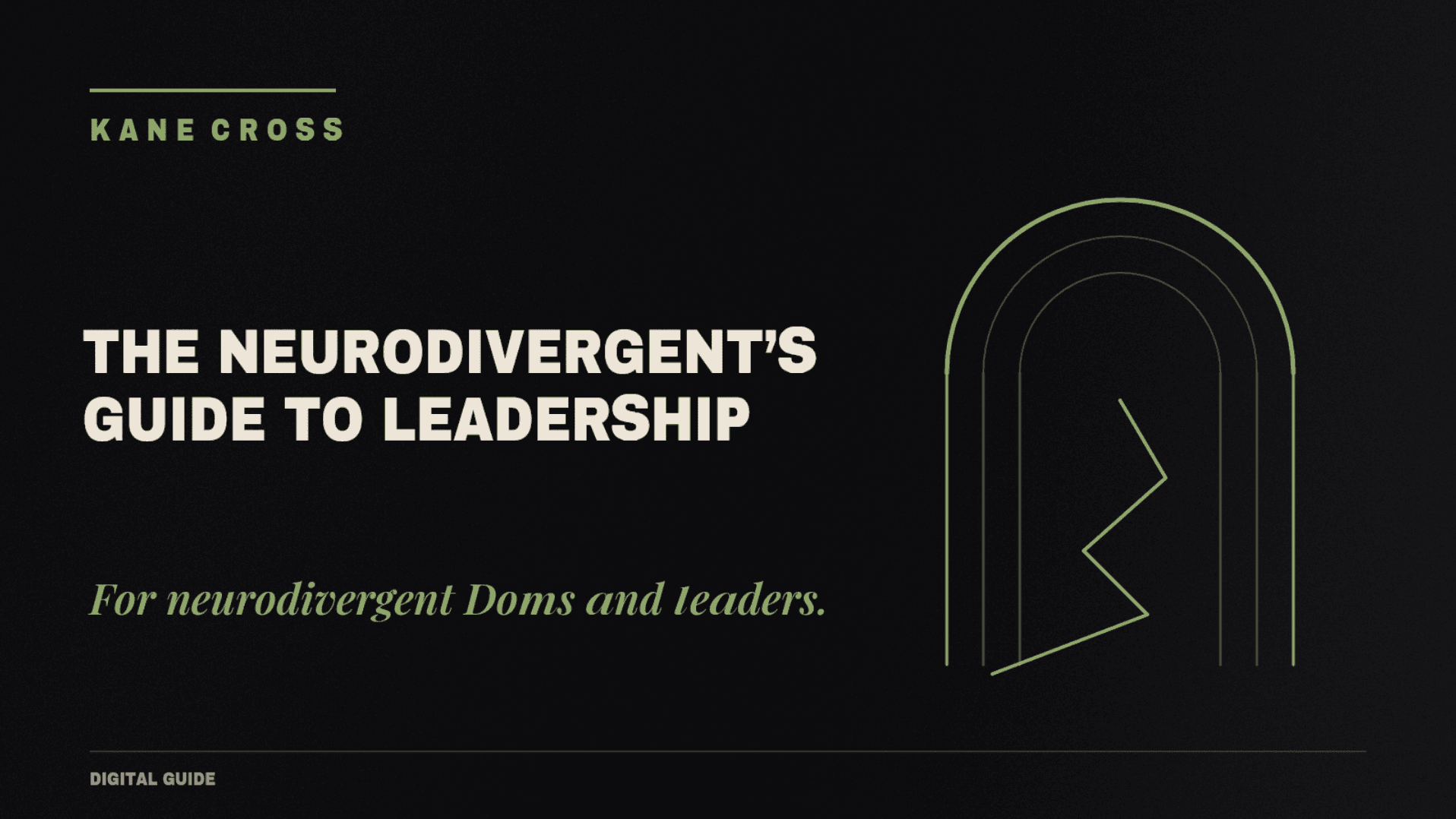The Neurodivergent's Guide to Leadership