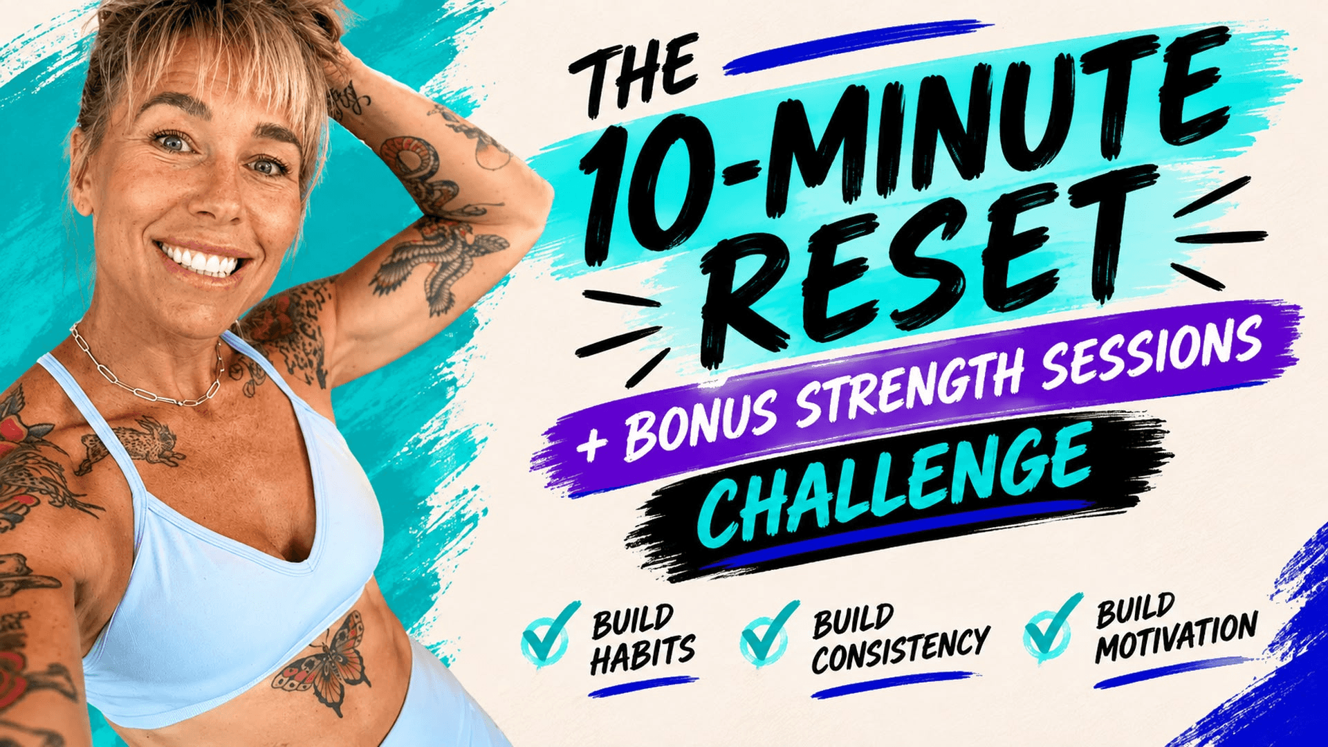 The 10-Minute Reset + Bonus Strength Sessions