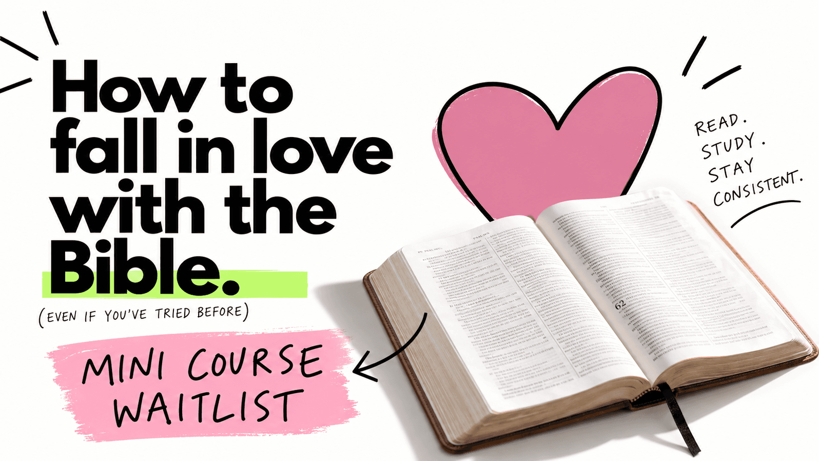Mini Course: How To Fall In Love With The Bible