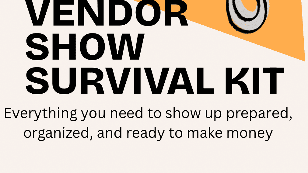 Vendor Show Survival Kit