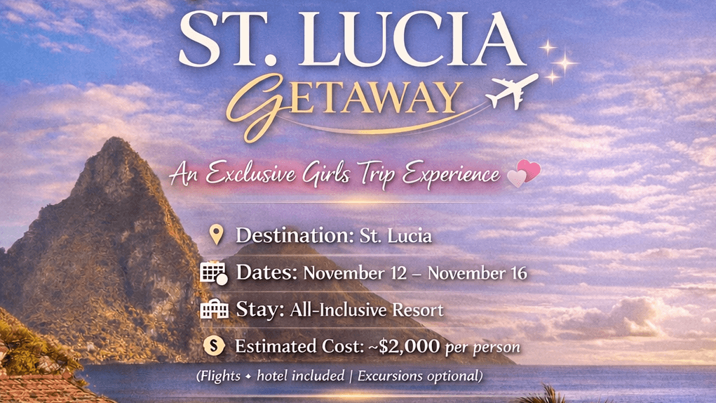 St. Lucia Getaway Nov 12-Nov 16, 2026