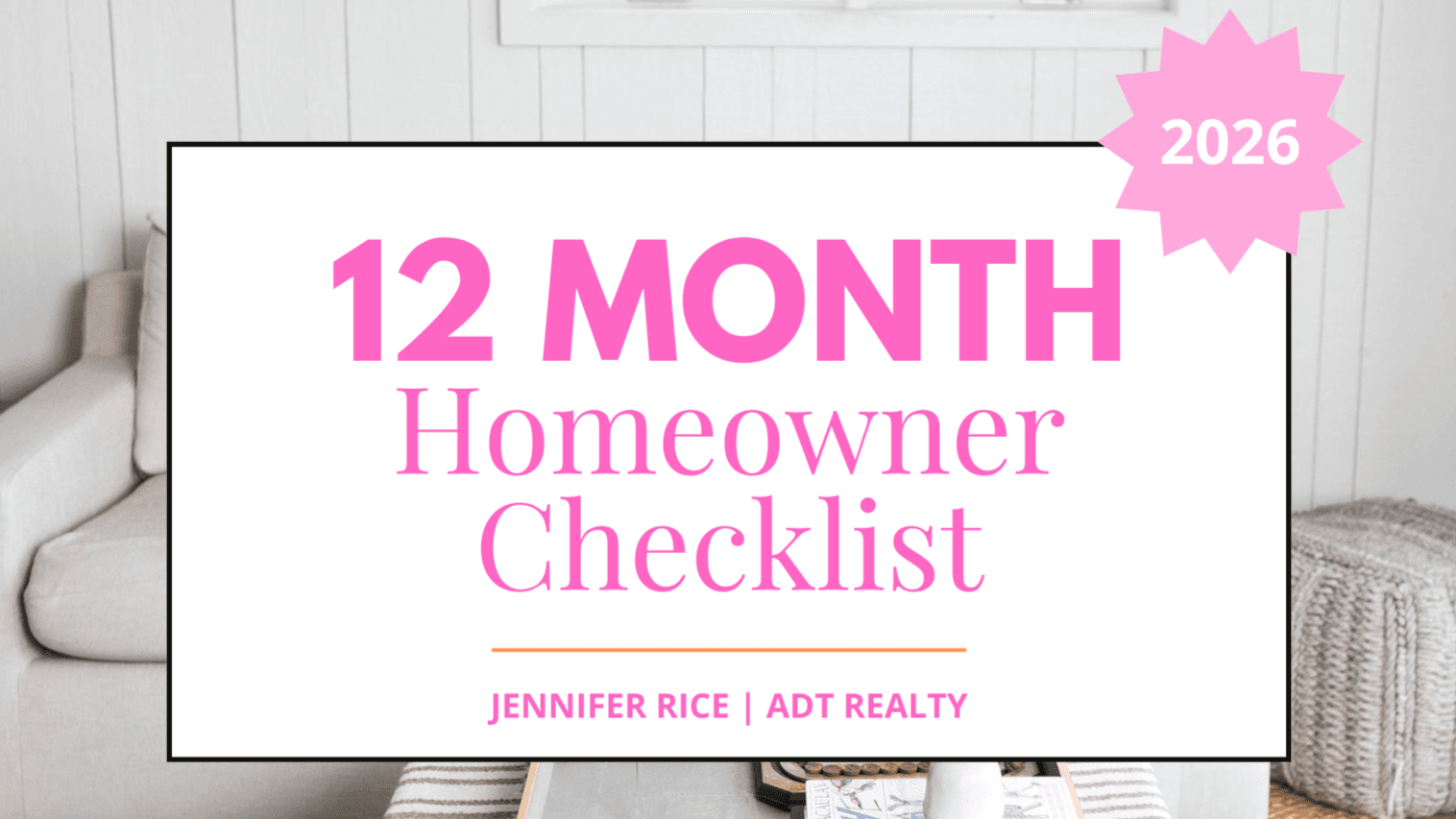 12 Month Homeownership Checklist