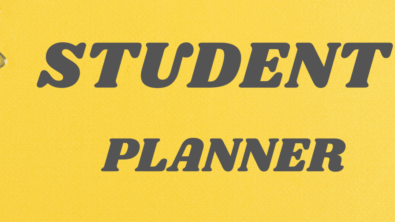 Get Your Student Planner Now!
