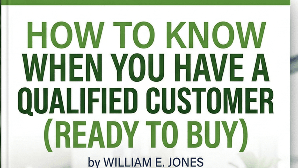 How To Know That You Have A Qualified Customer