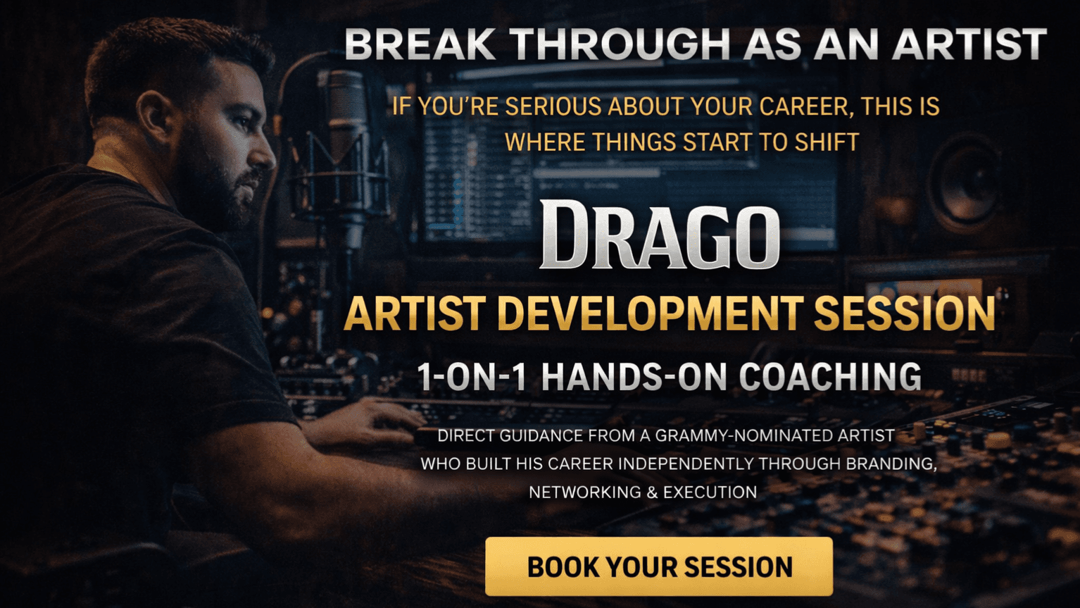 DRAGO ARTIST DEVELOPMENT STRATEGY CALL (1 Hour)