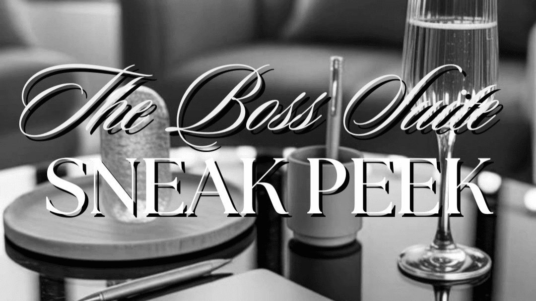 Boss Suite Sneak Peek -FREE