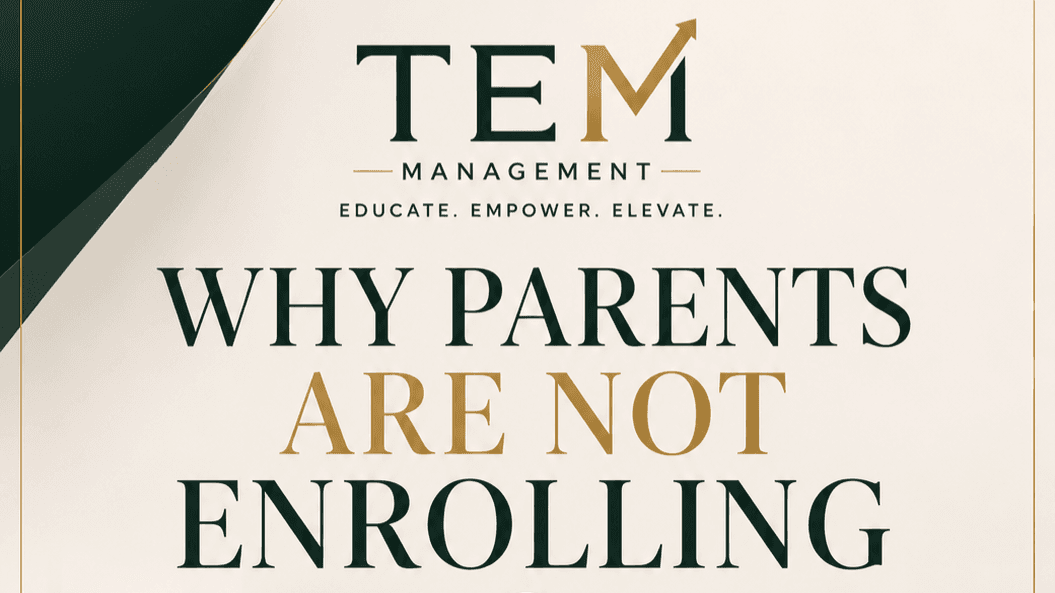 Why Parents Are Not Enrolling.