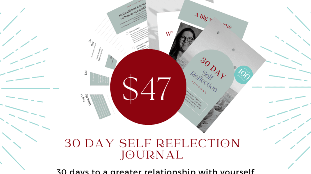 30 Day Self Reflection Journal
