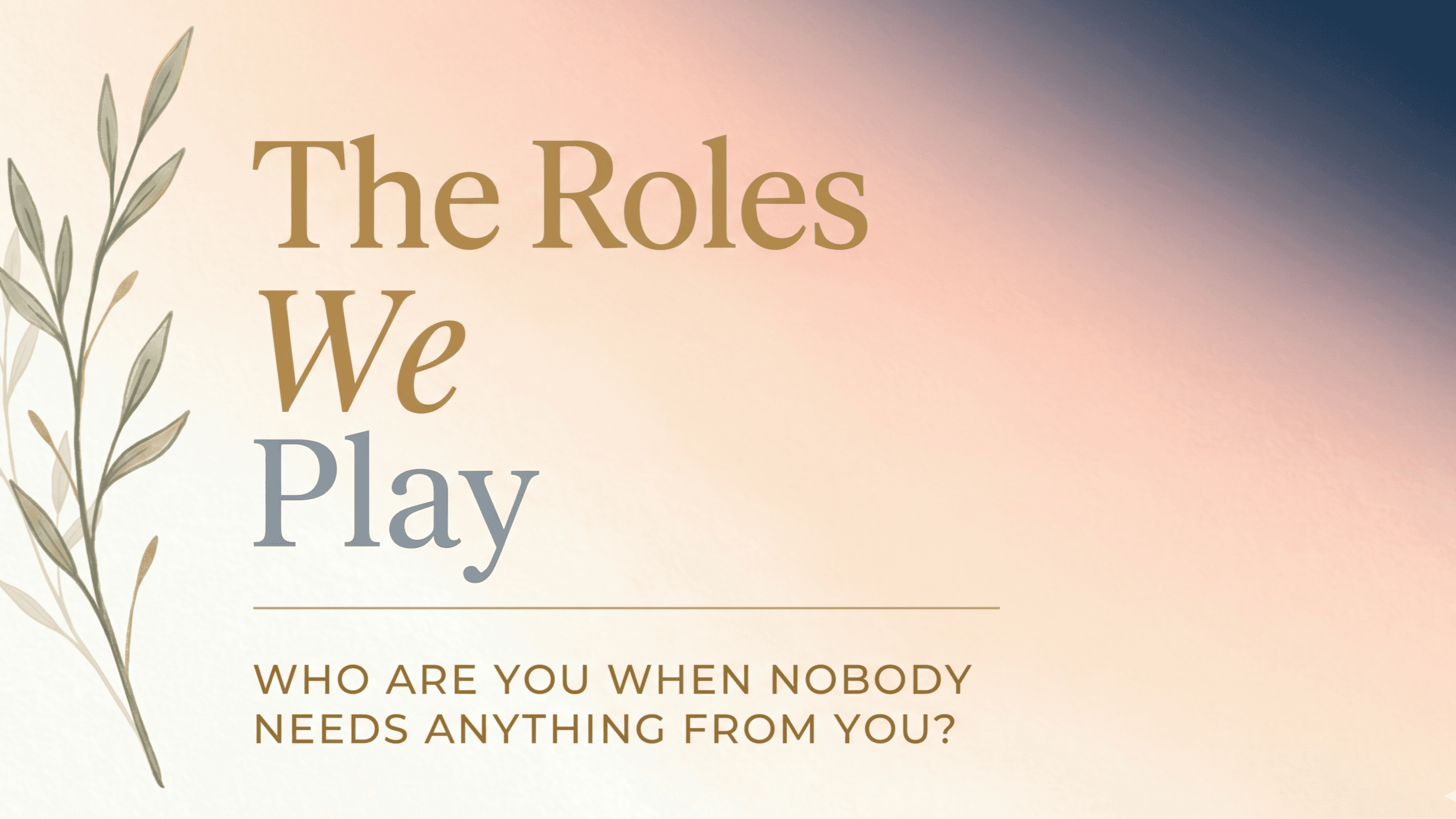 The Roles We Play Deck