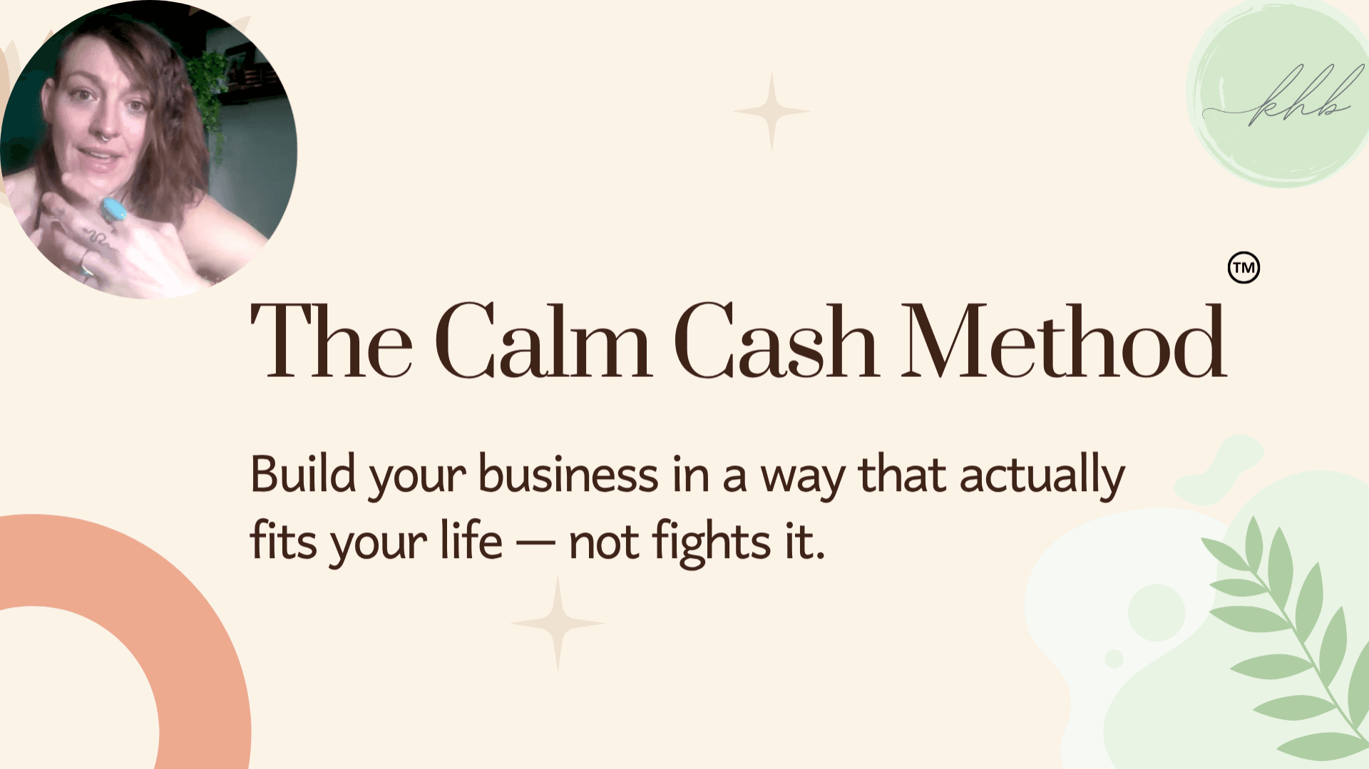 Calm Cash Method™ -