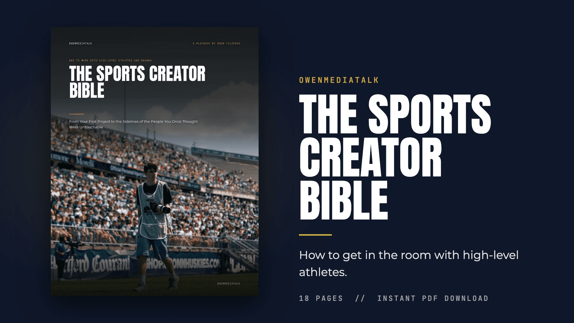 The Sports Creator Bible: Get in the Room