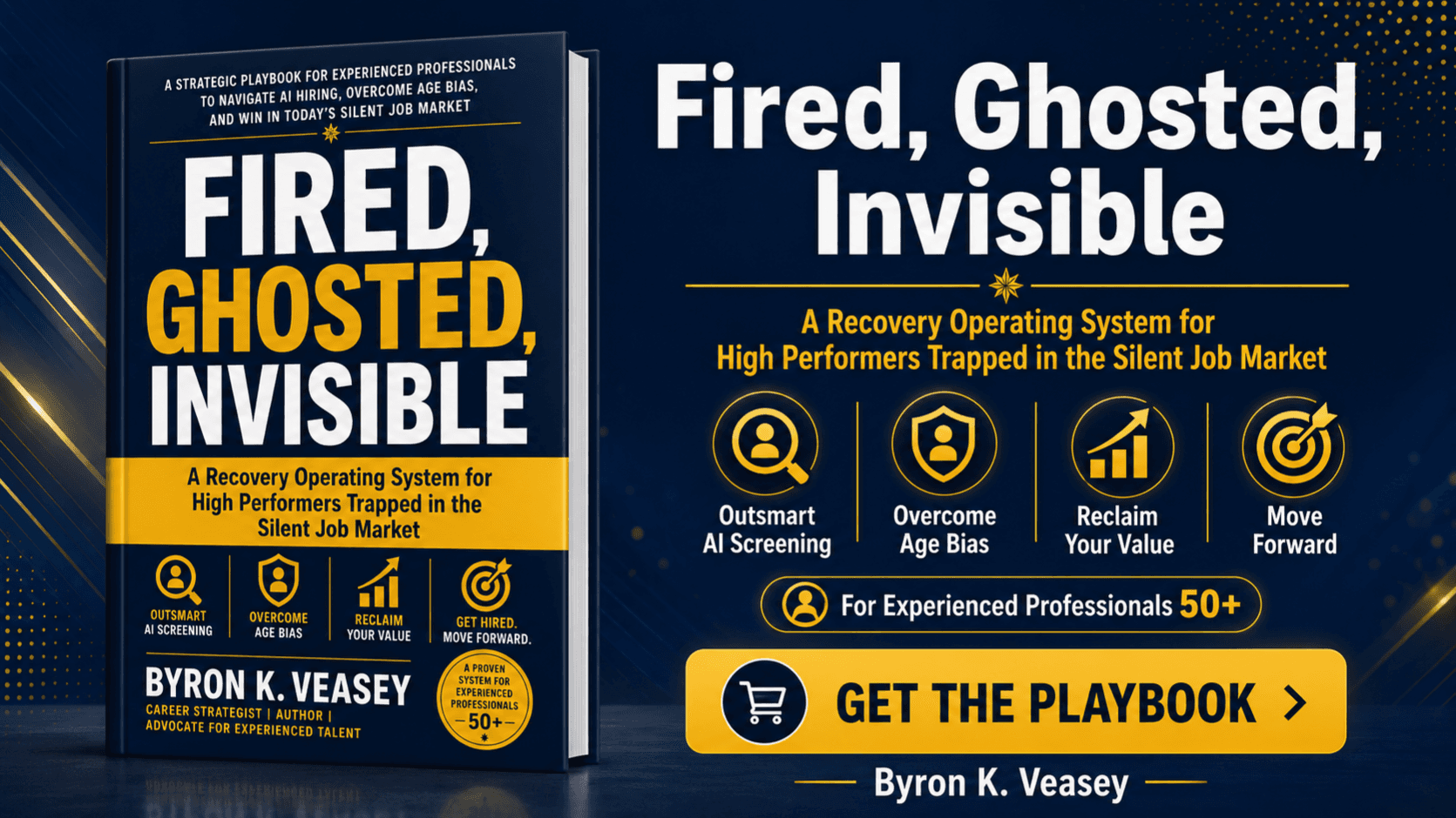 Fired, Ghosted, Invisible