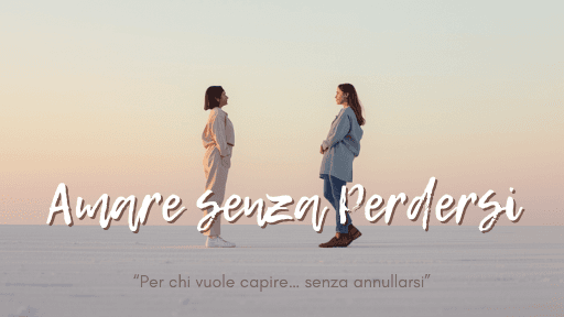 Amare senza Perdersi