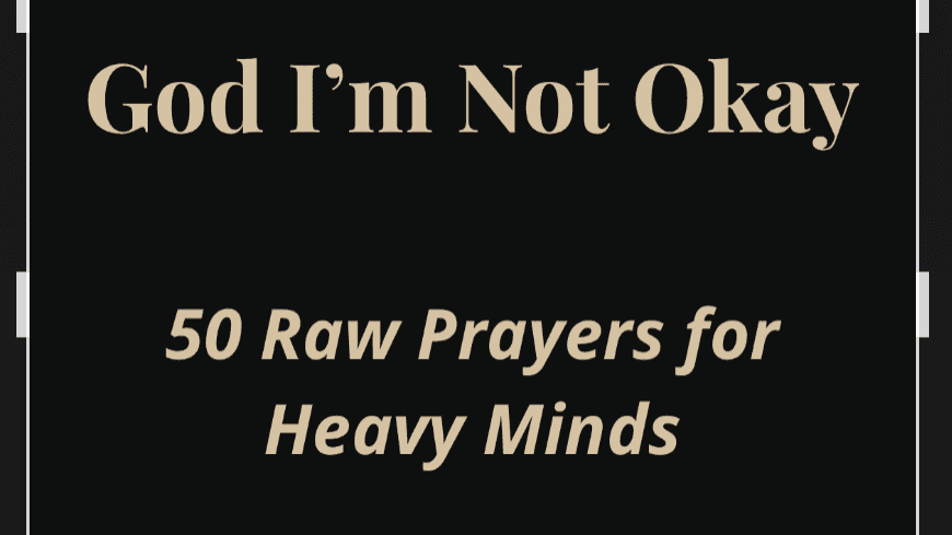 God, I’m Not Okay