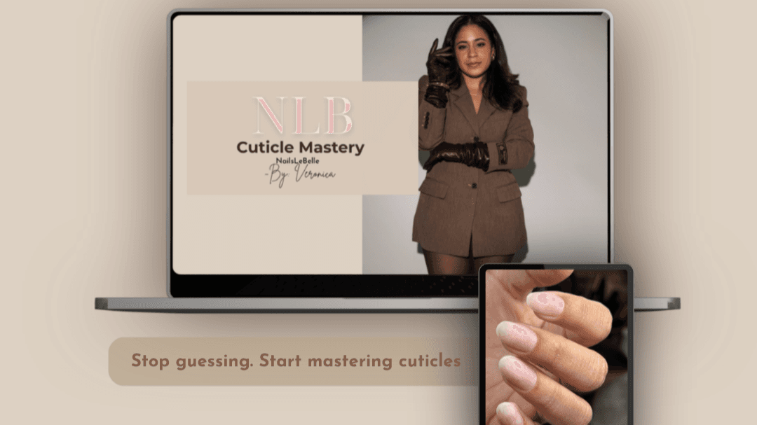 Cuticle Mastery Course