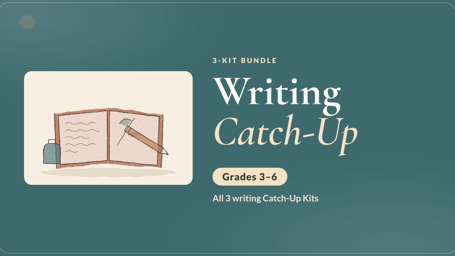 Math Catch-Up Bundle (Grades 3–6): All 3 Kits