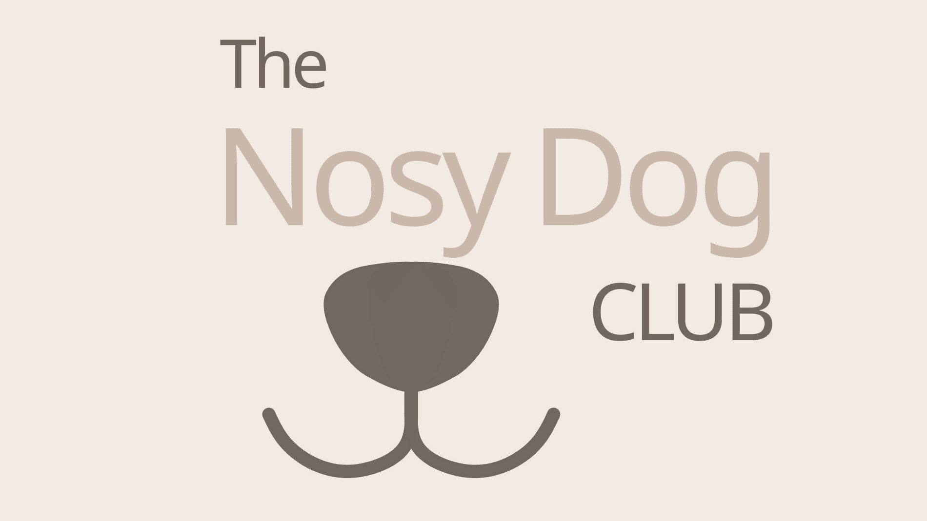 The Nosy Dog Club