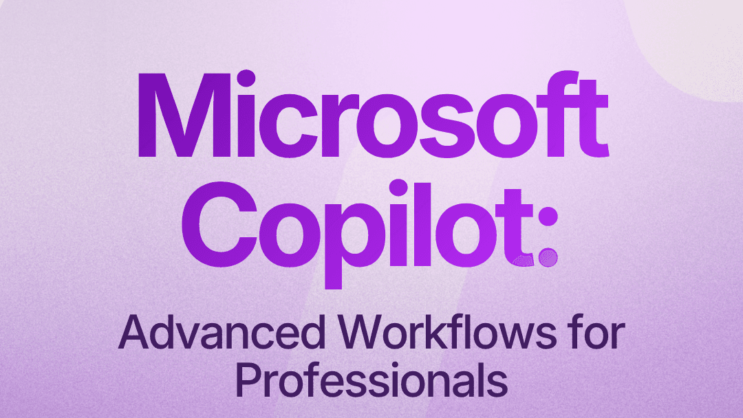 Microsoft Copilot: Advanced Work | Restream