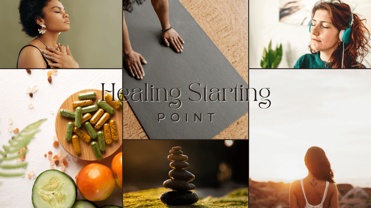 Healing Starting Point